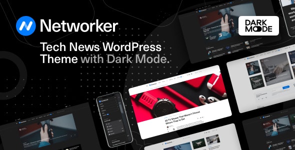 ThemeForest Nulled Networker v1.0.7 - Tech News WordPress Theme with Dark Mode
